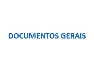 DOCUMENTOS GERAIS